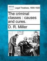 The Criminal Classes