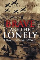 Omslag Brave Are the Lonely