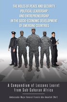 The Roles of Peace and Security, Political Leadership, and Entrepreneurship in the Socio-Economic Development of Emerging Countries