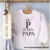 Shirtje De P is van Papa | Lange of korte mouw | wit | maat 56-110 cadeau eerste vaderdag woordje woordjes zeggen
