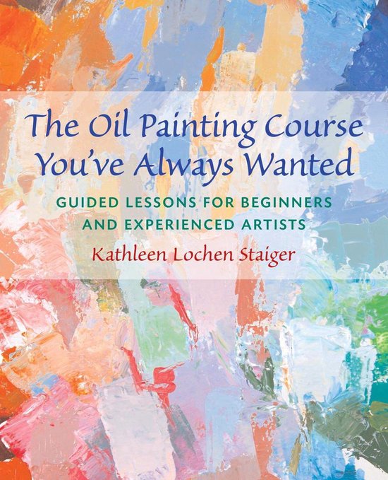 The Oil Painting Course You've Always Wanted - cover
