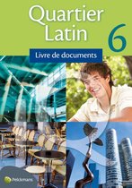 Quartier latin 6 livre de documents