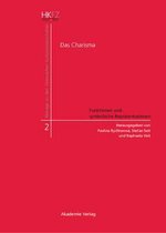 Das Charisma - Funktionen und symbolische Repräsentationen