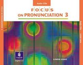 Focus on Pronunciation 3, Audio CD's (4)