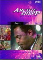 Archie Shepp Quartet, Part 2