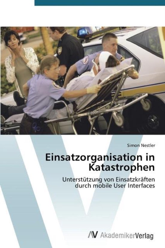 Einsatzorganisation in Katastrophen
