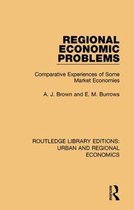 Routledge Library Editions: Urban and Regional Economics- Regional Economic Problems