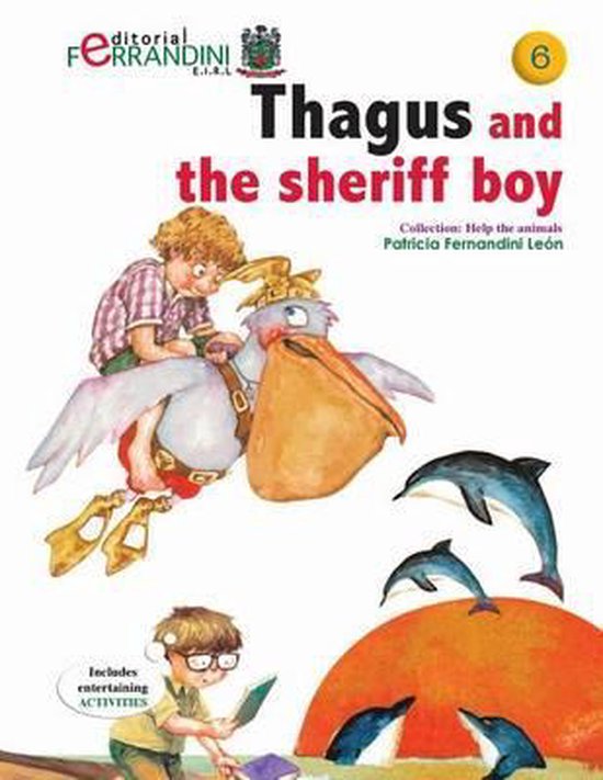 Help the Animals Collection- Thagus and the sheriff boy - cover