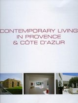 Contemporary Living in Provence and Cote D'Azur