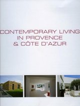 Contemporary living in Provence and Côte d'Azur