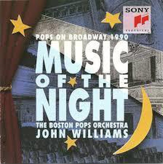 Pochette d'album "Music of the Night: Pops on Broadway 1990" par The Boston Pops Orchestra et John Williams.