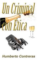 Un Criminal con Etica