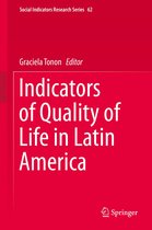 Social Indicators Research Series 62 - Indicators of Quality of Life in Latin America