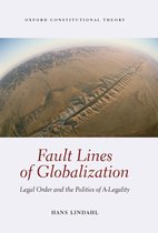 Oxford Constitutional Theory - Fault Lines of Globalization