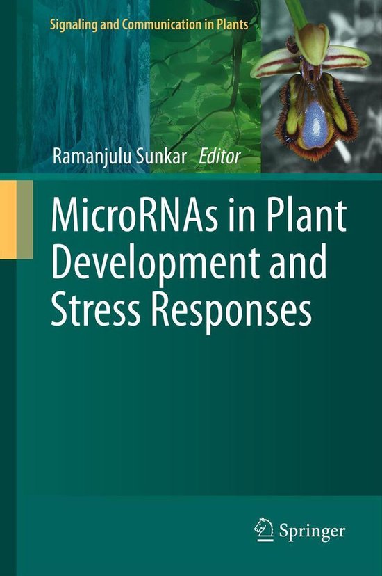 Signaling and Communication in Plants 15 - MicroRNAs in Plant ...