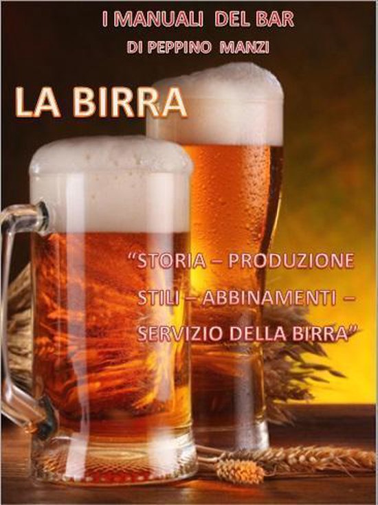 I Manuali di Peppino Manzi 12 - La birra - cover