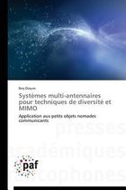 Syst�mes Multi-Antennaires Pour Techniques de Diversit� Et Mimo