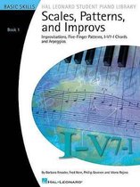 Scales, Patterns and Improvs - Book 1