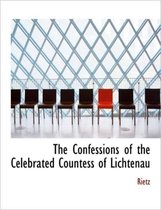 The Confessions of the Celebrated Countess of Lichtenau