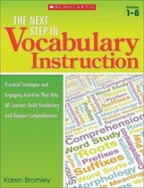 The the Next Step in Vocabulary Instruction