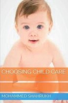 Choosing Child Care