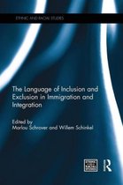 The Language of Inclusion and Exclusion in Immigration and Integration