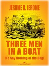 Three Men in a Boat (Illustrated)