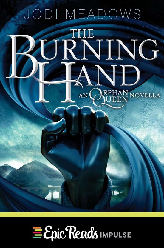 Orphan Queen Novella 3 - The Burning Hand - cover