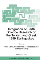 Integration of Earth Science Research on the Turkish and Greek 1999 Earthquakes