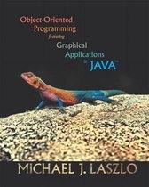 Object-Oriented Programming featuring Graphical Applications in Java