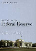 A History of the Federal Reserve, Volume 2, Book 2, 1970-1986