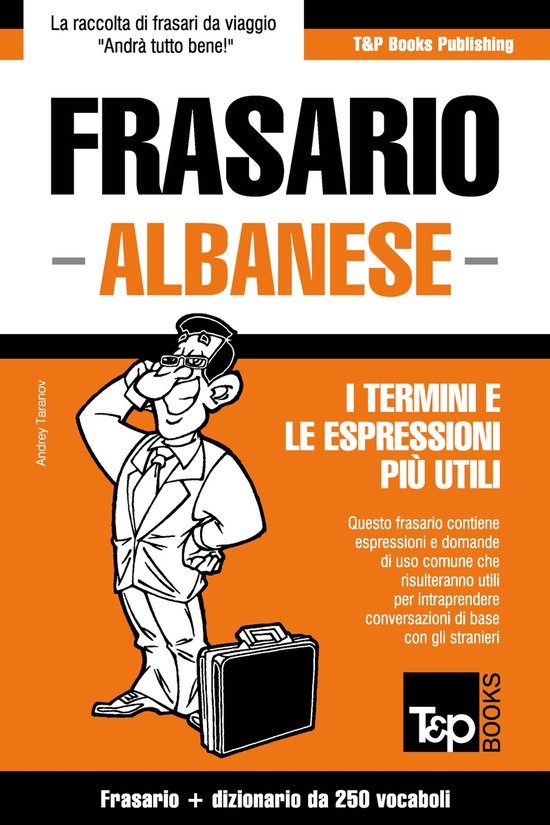 Frasario Italiano-Albanese e mini dizionario da 250 vocaboli - cover