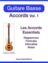 Guitare Basse Accords 1 - Guitare Basse Accords Vol. 1
