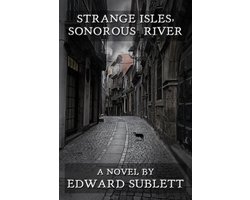 Strange Isles, Sonorous River