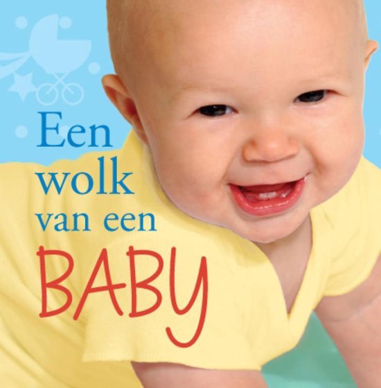 Een Wolk Van Een Baby