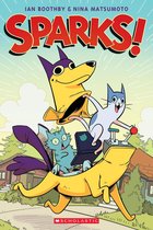 Sparks! 1 - Sparks!: A Graphic Novel (Sparks! #1)