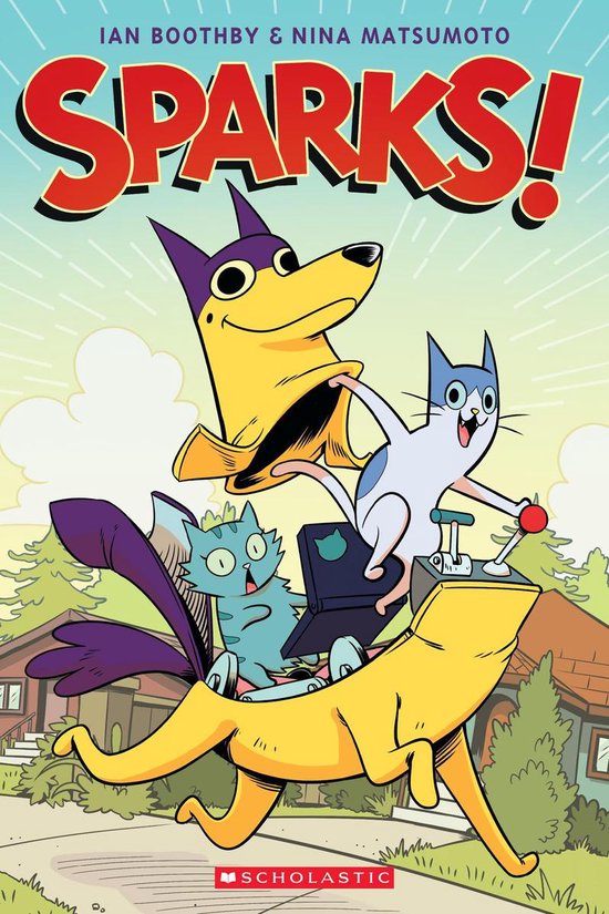 Sparks! 1 - Sparks!: A Graphic Novel (Sparks! #1)