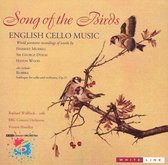 Song of the Birds: English Cello Music