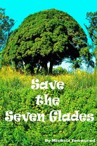 Save the Seven Glades