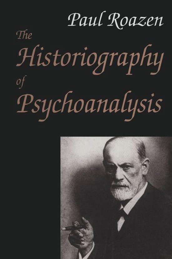 The Historiography of Psychoanalysis - cover