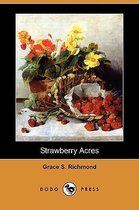 Strawberry Acres (Dodo Press)