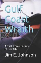 Gulf Coast Wraith