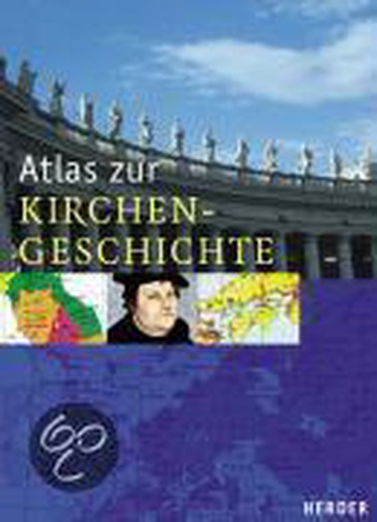 Foto: Atlas zur kirchengeschichte