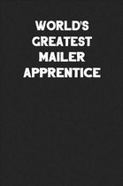 World's Greatest Mailer Apprentice