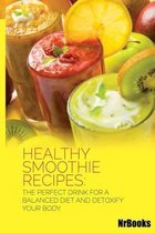 Healthy Smoothie Recipes