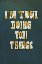 I'm Toni Doing Toni Things