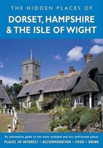 The Hidden Places of Dorset, Hampshire and the Isle of Wight
