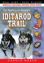 Real Kids! Real Places! 8 - The Mystery on the Iditarod Trail