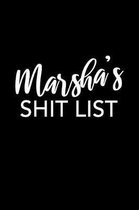 Marsha's Shit List