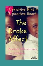 The Drake Affect